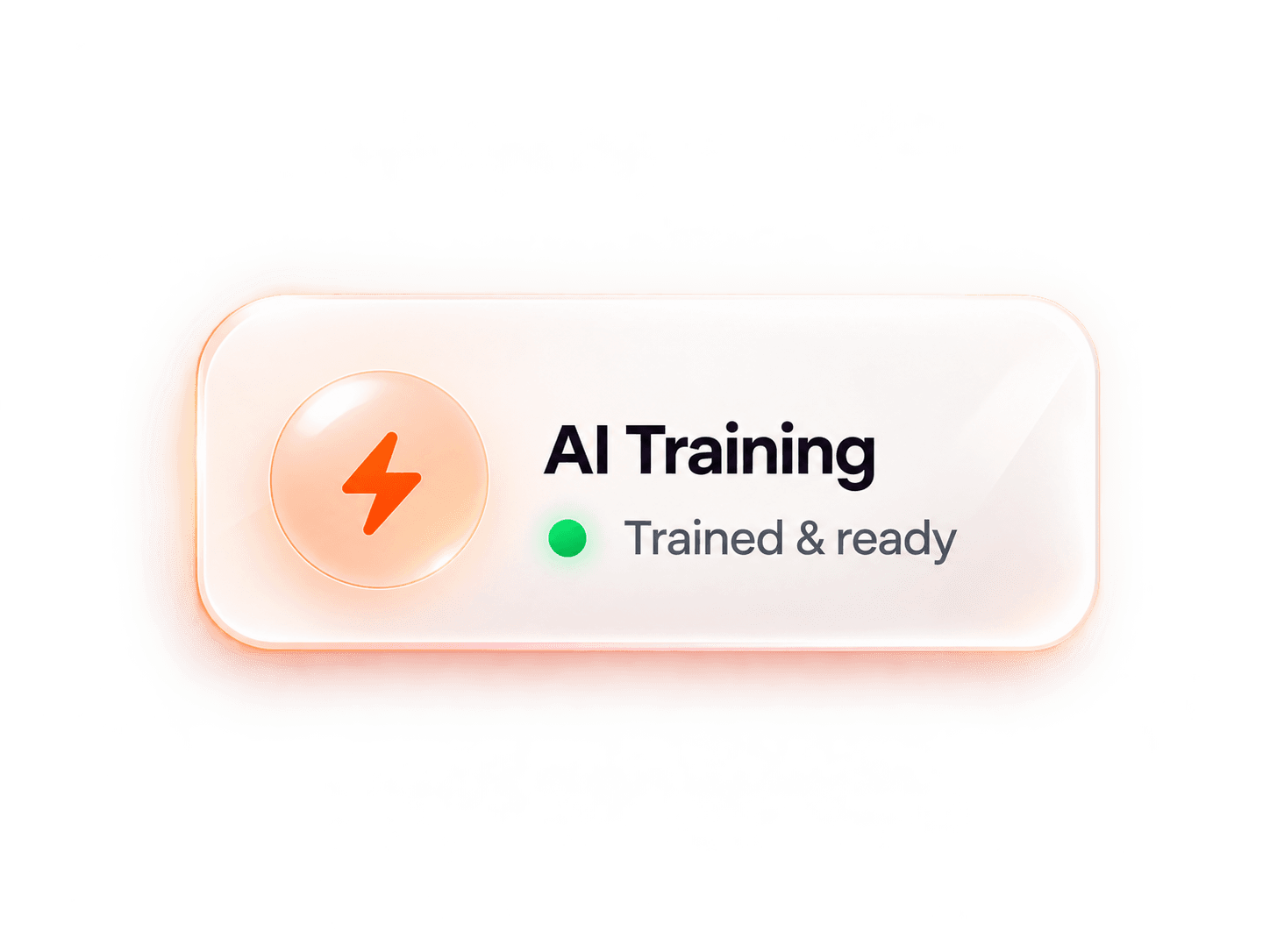 AI Training — Trained and ready